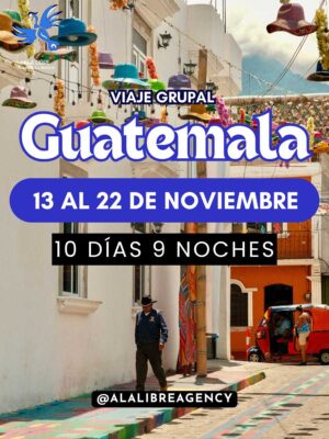 Viaje grupal a Guatemala