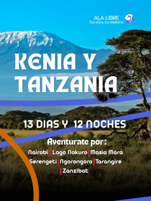 ÁFRICA: KENIA - TANZANIA LAS PLUMAS DEL AVESTRUZ 13 DÍAS 12 NOCHES |Ruta en la sabana|