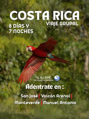 COSTA RICA COLORES DEL TUCÁN 8 DÍAS 7 NOCHES | VIAJE GRUPAL 15 A 22 DE NOVIEMBRE 2025|