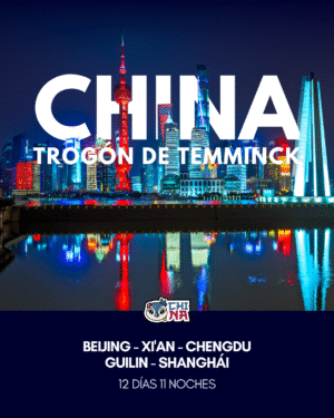 CHINA TROGÓN DE TEMMINCK  12 DÍAS 11 NOCHES |VIAJE GRUPAL|
